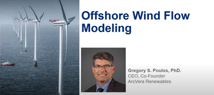 Webinar – Offshore Wind Flow Modeling Explained by Dr. Gregory Poulos